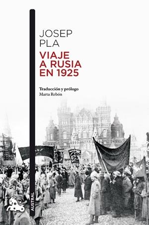 VIAJE A RUSIA EN 1925 | 9788423358717 | PLA, JOSEP | Llibreria Ombra | Llibreria online de Rubí, Barcelona | Comprar llibres en català i castellà online