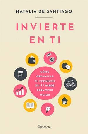 INVIERTE EN TI | 9788408237204 | SANTIAGO, NATALIA DE | Llibreria Ombra | Llibreria online de Rubí, Barcelona | Comprar llibres en català i castellà online