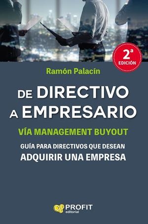 DE DIRECTIVO A EMPRESARIO | 9788417209001 | PALACÍN ANTOR, RAMÓN | Llibreria Ombra | Llibreria online de Rubí, Barcelona | Comprar llibres en català i castellà online