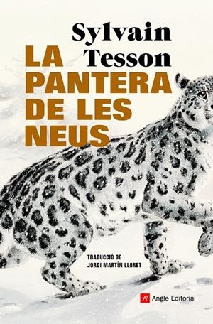 LA PANTERA DE LES NEUS | 9788418197420 | TESSON, SYLVAIN | Llibreria Ombra | Llibreria online de Rubí, Barcelona | Comprar llibres en català i castellà online