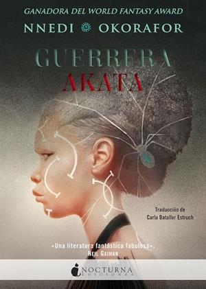 GUERRERA AKATA | 9788417834951 | OKORAFOR, NNEDI | Llibreria Ombra | Llibreria online de Rubí, Barcelona | Comprar llibres en català i castellà online