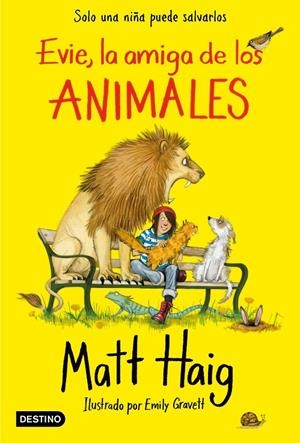 EVIE, LA AMIGA DE LOS ANIMALES | 9788408227014 | HAIG, MATT | Llibreria Ombra | Llibreria online de Rubí, Barcelona | Comprar llibres en català i castellà online