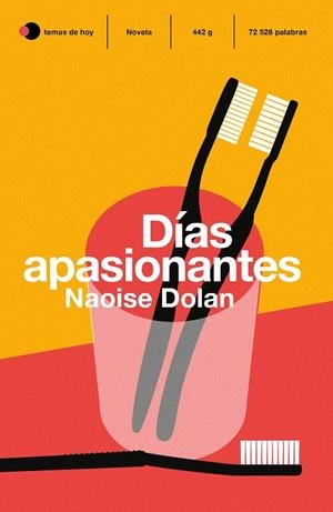 DÍAS APASIONANTES | 9788499988399 | DOLAN, NAOISE | Llibreria Ombra | Llibreria online de Rubí, Barcelona | Comprar llibres en català i castellà online