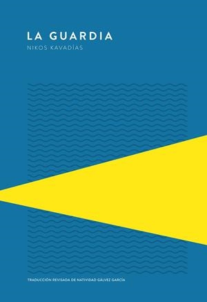 LA GUARDIA | 9789992076026 | KAVADÍAS, NIKOS | Llibreria Ombra | Llibreria online de Rubí, Barcelona | Comprar llibres en català i castellà online