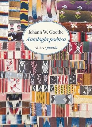 ANTOLOGÍA POÉTICA | 9788490657300 | GOETHE, JOHANN W. | Llibreria Ombra | Llibreria online de Rubí, Barcelona | Comprar llibres en català i castellà online