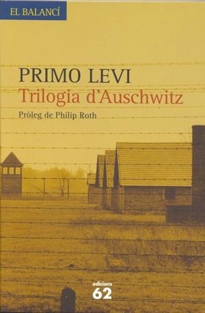 TRILOGIA D'AUSCHWITZ | 9788429757408 | PRIMO LEVI | Llibreria Ombra | Llibreria online de Rubí, Barcelona | Comprar llibres en català i castellà online
