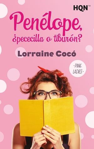 PENÉLOPE, ¿PECECILLA O TIBURÓN? | 9788413750743 | COCÓ, LORRAINE | Llibreria Ombra | Llibreria online de Rubí, Barcelona | Comprar llibres en català i castellà online