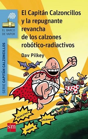 BVACC.14 EL CAP.CALZ.Y LA REPUGNANTE REV | 9788467579956 | PILKEY, DAV | Llibreria Ombra | Llibreria online de Rubí, Barcelona | Comprar llibres en català i castellà online