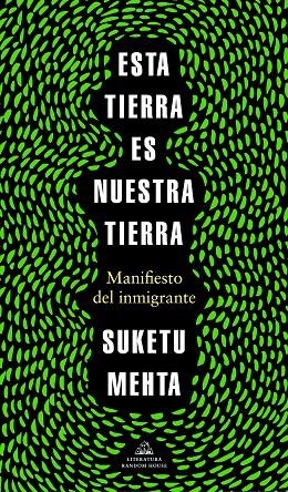 ESTA TIERRA ES NUESTRA TIERRA | 9788439737353 | MEHTA, SUKETU | Llibreria Ombra | Llibreria online de Rubí, Barcelona | Comprar llibres en català i castellà online