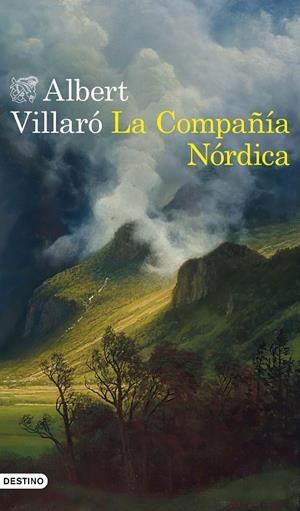 LA COMPAÑÍA NÓRDICA | 9788423358731 | VILLARÓ, ALBERT | Llibreria Ombra | Llibreria online de Rubí, Barcelona | Comprar llibres en català i castellà online