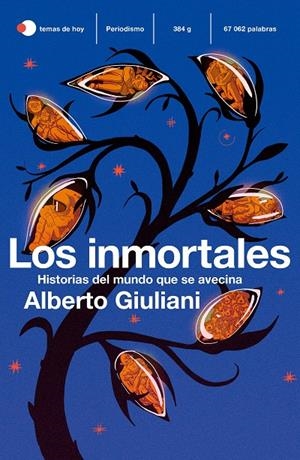 LOS INMORTALES | 9788499988405 | GIULIANI, ALBERTO | Llibreria Ombra | Llibreria online de Rubí, Barcelona | Comprar llibres en català i castellà online
