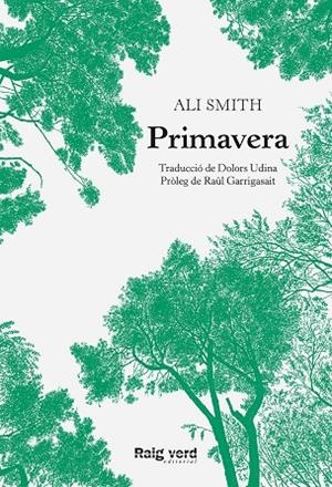 PRIMAVERA | 9788417925482 | SMITH, ALI | Llibreria Ombra | Llibreria online de Rubí, Barcelona | Comprar llibres en català i castellà online