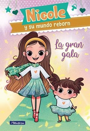 LA GRAN GALA (NICOLE Y SU MUNDO REBORN 2) | 9788448857127 | REYES, NICOLE | Llibreria Ombra | Llibreria online de Rubí, Barcelona | Comprar llibres en català i castellà online