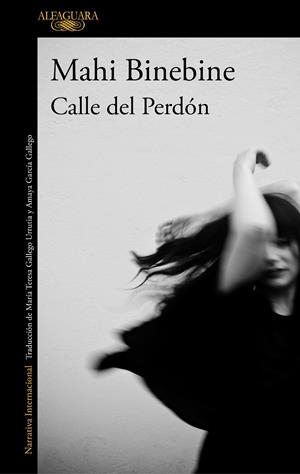 CALLE DEL PERDÓN | 9788420439617 | BINEBINE, MAHI | Llibreria Ombra | Llibreria online de Rubí, Barcelona | Comprar llibres en català i castellà online
