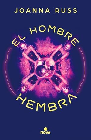 EL HOMBRE HEMBRA | 9788417347819 | RUSS, JOANNA | Llibreria Ombra | Llibreria online de Rubí, Barcelona | Comprar llibres en català i castellà online