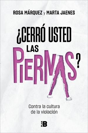 ¿CERRÓ USTED LAS PIERNAS? | 9788417809799 | JAENES, MARTA/MÁRQUEZ, ROSA | Llibreria Ombra | Llibreria online de Rubí, Barcelona | Comprar llibres en català i castellà online