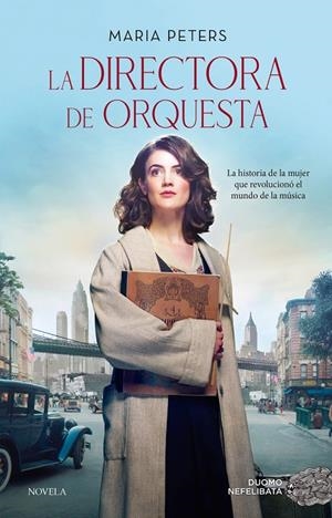 LA DIRECTORA DE ORQUESTA | 9788418128158 | PETERS MARIA | Llibreria Ombra | Llibreria online de Rubí, Barcelona | Comprar llibres en català i castellà online