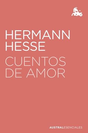 CUENTOS DE AMOR | 9788408238201 | HESSE, HERMANN | Llibreria Ombra | Llibreria online de Rubí, Barcelona | Comprar llibres en català i castellà online
