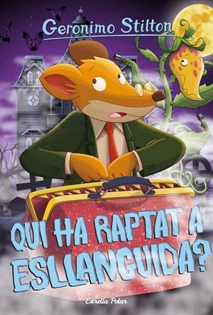 QUI HA RAPTAT ESLLANGUIDA? | 9788418443688 | STILTON, GERONIMO | Llibreria Ombra | Llibreria online de Rubí, Barcelona | Comprar llibres en català i castellà online