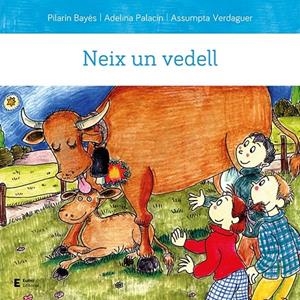 NEIX UN VEDELL | 9788497667210 | PALACÍN PEGUERA, ADELINA/BAYÉS LUNA, PILARÍN/VERDAGUER DODAS, ASSUMPTA | Llibreria Ombra | Llibreria online de Rubí, Barcelona | Comprar llibres en català i castellà online