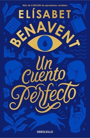 UN CUENTO PERFECTO | 9788466354813 | BENAVENT, ELÍSABET | Llibreria Ombra | Llibreria online de Rubí, Barcelona | Comprar llibres en català i castellà online