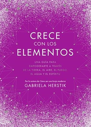 CRECE CON LOS ELEMENTOS | 9788418417122 | HERSTIK, GABRIELA | Llibreria Ombra | Llibreria online de Rubí, Barcelona | Comprar llibres en català i castellà online