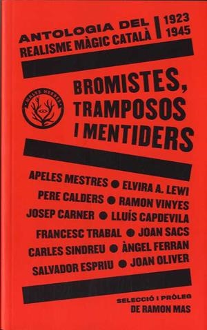 BROMISTES, TRAMPOSOS I MENTIDERS | 9788412216783 | AA.VV. | Llibreria Ombra | Llibreria online de Rubí, Barcelona | Comprar llibres en català i castellà online