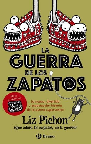 LA GUERRA DE LOS ZAPATOS | 9788469629420 | PICHON, LIZ | Llibreria Ombra | Llibreria online de Rubí, Barcelona | Comprar llibres en català i castellà online