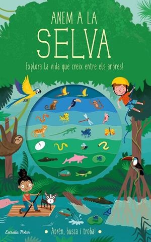 ANEM A LA SELVA | 9788418135934 | KNAPMAN, TIMOTHY/ROBINS, WESLEY | Llibreria Ombra | Llibreria online de Rubí, Barcelona | Comprar llibres en català i castellà online