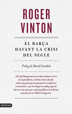 EL BARÇA DAVANT LA CRISI DEL SEGLE | 9788497103169 | VINTON, ROGER | Llibreria Ombra | Llibreria online de Rubí, Barcelona | Comprar llibres en català i castellà online