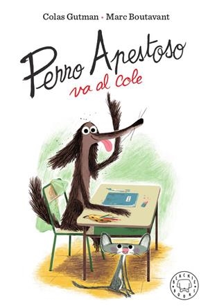 PERRO APESTOSO VA AL COLE | 9788417552466 | GUTMAN, COLAS | Llibreria Ombra | Llibreria online de Rubí, Barcelona | Comprar llibres en català i castellà online