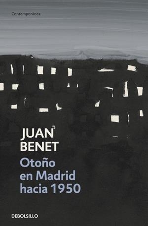 OTOÑO EN MADRID HACIA 1950 | 9788499081694 | BENET, JUAN | Llibreria Ombra | Llibreria online de Rubí, Barcelona | Comprar llibres en català i castellà online