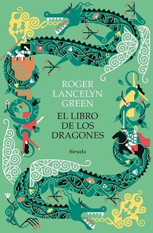 EL LIBRO DE LOS DRAGONES | 9788418436659 | GREEN, ROGER LANCELYN | Llibreria Ombra | Llibreria online de Rubí, Barcelona | Comprar llibres en català i castellà online