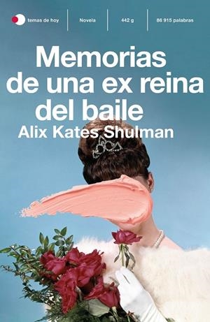 MEMORIAS DE UNA EX REINA DEL BAILE | 9788499988511 | SHULMAN, ALIX KATE | Llibreria Ombra | Llibreria online de Rubí, Barcelona | Comprar llibres en català i castellà online