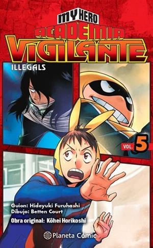 MY HERO ACADEMIA VIGILANTE ILLEGALS Nº 05 | 9788413415857 | HORIKOSHI, KOHEI | Llibreria Ombra | Llibreria online de Rubí, Barcelona | Comprar llibres en català i castellà online