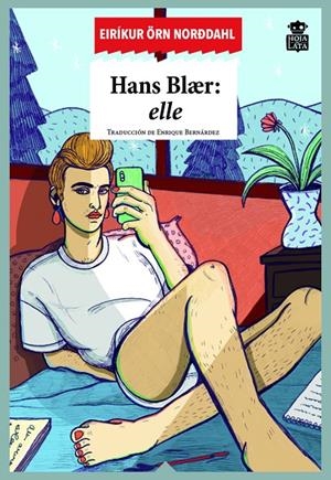 HANS BLAER: ELLE | 9788416537617 | ÖRN NORDDAHL EIRÍKUR | Llibreria Ombra | Llibreria online de Rubí, Barcelona | Comprar llibres en català i castellà online