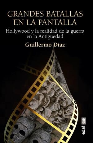 GRANDES BATALLAS EN LA PANTALLA | 9788441440715 | DÍAZ, GUILLERMO | Llibreria Ombra | Llibreria online de Rubí, Barcelona | Comprar llibres en català i castellà online