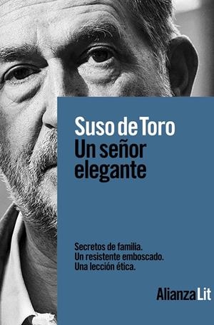 UN SEÑOR ELEGANTE | 9788413622002 | TORO, SUSO DE | Llibreria Ombra | Llibreria online de Rubí, Barcelona | Comprar llibres en català i castellà online