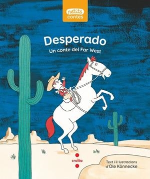 DESPERADO | 9788466149259 | KÖNNECKE, OLE | Llibreria Ombra | Llibreria online de Rubí, Barcelona | Comprar llibres en català i castellà online