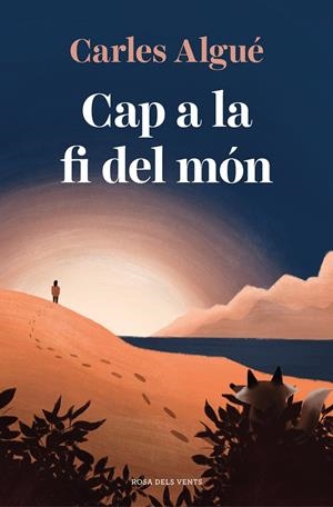 CAP A LA FI DEL MÓN | 9788418033575 | ALGUÉ, CARLES | Llibreria Ombra | Llibreria online de Rubí, Barcelona | Comprar llibres en català i castellà online