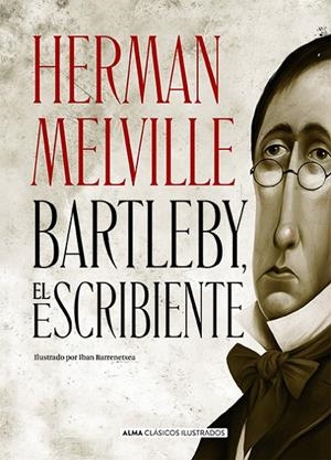 BARTLEBY, EL ESCRIBIENTE | 9788418395178 | MELVILLE, HERMAN | Llibreria Ombra | Llibreria online de Rubí, Barcelona | Comprar llibres en català i castellà online