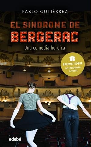 EL SÍNDROME BERGERAC (PREMIO EDEBÉ DE LITERATURA JUVENIL 2021) | 9788468352749 | GUTIÉRREZ DOMÍNGUEZ, PABLO | Llibreria Ombra | Llibreria online de Rubí, Barcelona | Comprar llibres en català i castellà online