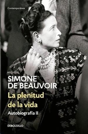LA PLENITUD DE LA VIDA | 9789588940854 | DE BEAUVOIR, SIMONE | Llibreria Ombra | Llibreria online de Rubí, Barcelona | Comprar llibres en català i castellà online