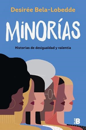 MINORÍAS | 9788417809874 | BELA-LOBEDDE, DESIRÉE | Llibreria Ombra | Llibreria online de Rubí, Barcelona | Comprar llibres en català i castellà online