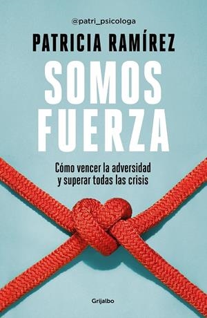 SOMOS FUERZA | 9788425360466 | RAMÍREZ, PATRICIA | Llibreria Ombra | Llibreria online de Rubí, Barcelona | Comprar llibres en català i castellà online