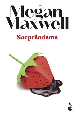 SORPRÉNDEME | 9788408239284 | MAXWELL, MEGAN | Llibreria Ombra | Llibreria online de Rubí, Barcelona | Comprar llibres en català i castellà online
