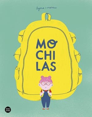 MOCHILAS | 9788408238980 | LYONA/TORRENT BARCELÓ, MARC | Llibreria Ombra | Llibreria online de Rubí, Barcelona | Comprar llibres en català i castellà online
