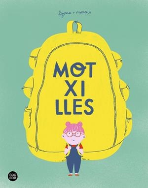 MOTXILLES | 9788418443770 | LYONA/TORRENT BARCELÓ, MARC | Llibreria Ombra | Llibreria online de Rubí, Barcelona | Comprar llibres en català i castellà online