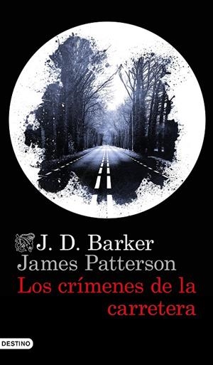 LOS CRÍMENES DE LA CARRETERA | 9788423359141 | BARKER, J.D./PATTERSON, JAMES | Llibreria Ombra | Llibreria online de Rubí, Barcelona | Comprar llibres en català i castellà online