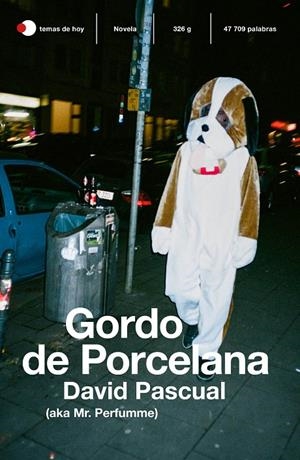 GORDO DE PORCELANA | 9788499988474 | PASCUAL, DAVID | Llibreria Ombra | Llibreria online de Rubí, Barcelona | Comprar llibres en català i castellà online